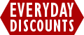 You can save on a wide range of products with our everyday discounts!
